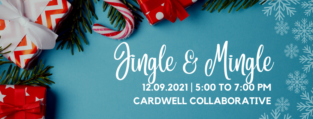 Jingle and Mingle Networking Event