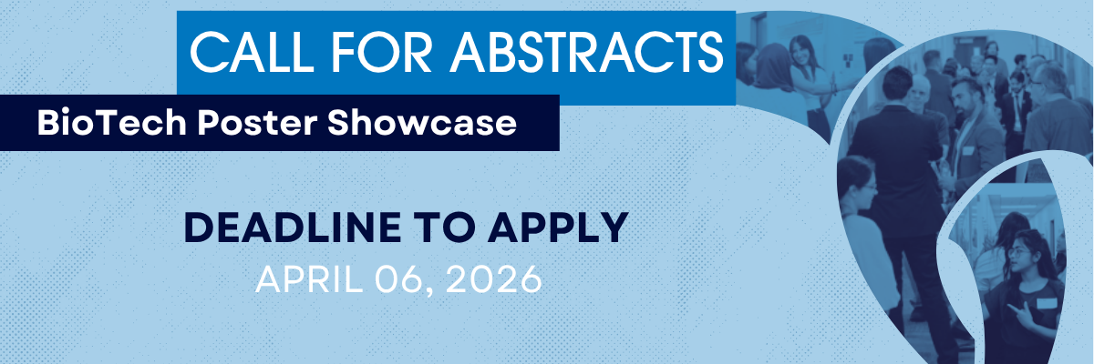 2026 Biotech Poster Showcase Call For Abstracts